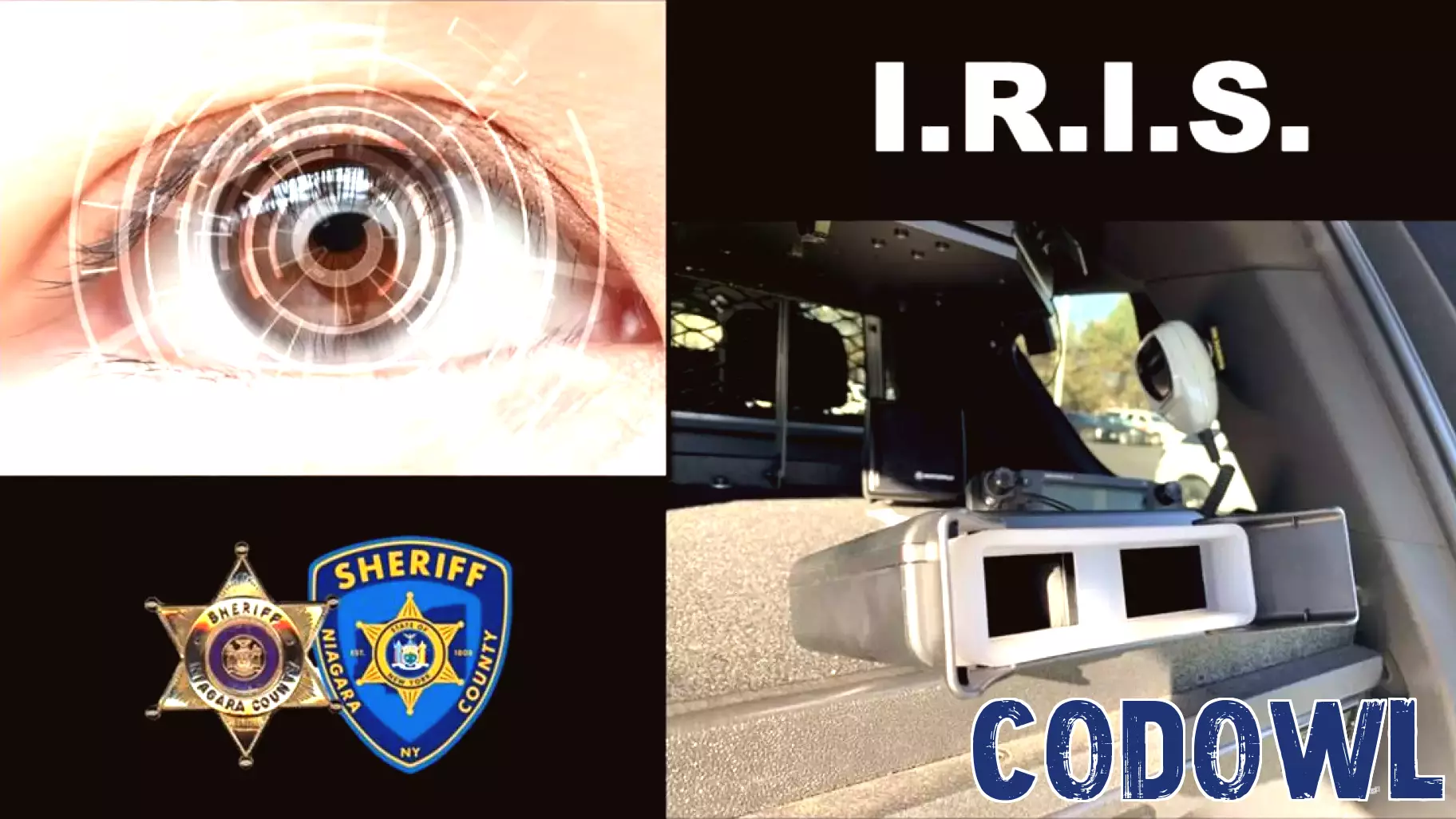 Niagara County Sheriff's Office Pioneers Iris Biometric Identification in Patrol Cars